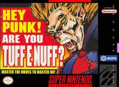 THE GAME STORE AND MORE - Hey Punk Are You Tuff E Nuff - Video Game - Super Nintendo