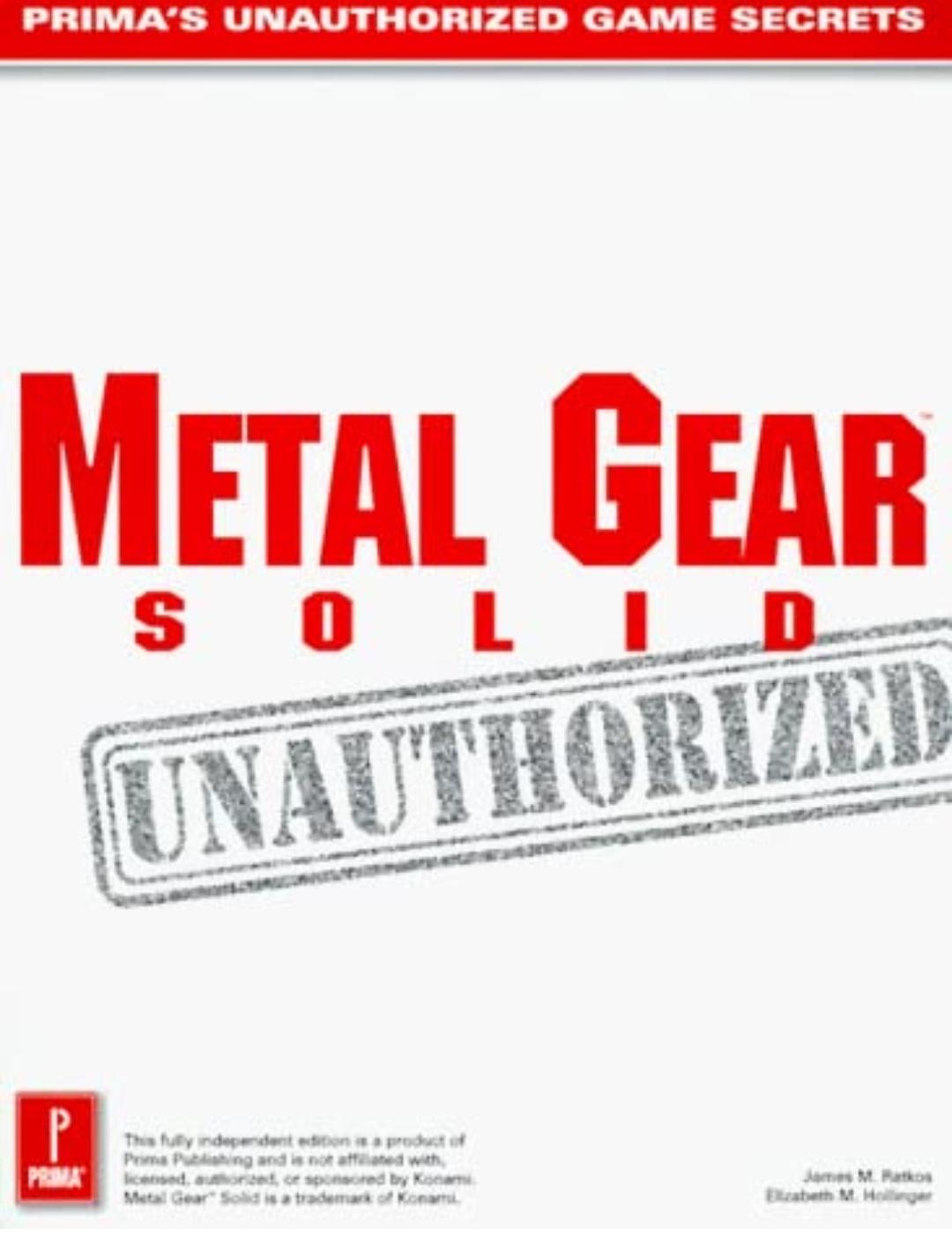 Metal Gear Solid Unauthorized [Prima] - Strategy Guide
