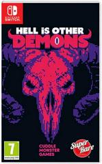 Hell is Other Demons - PAL Nintendo Switch